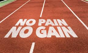 no-pain-no-gain