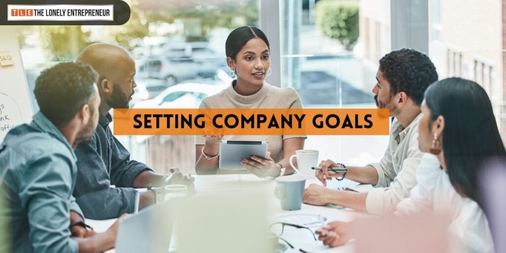 Setting Company Goals