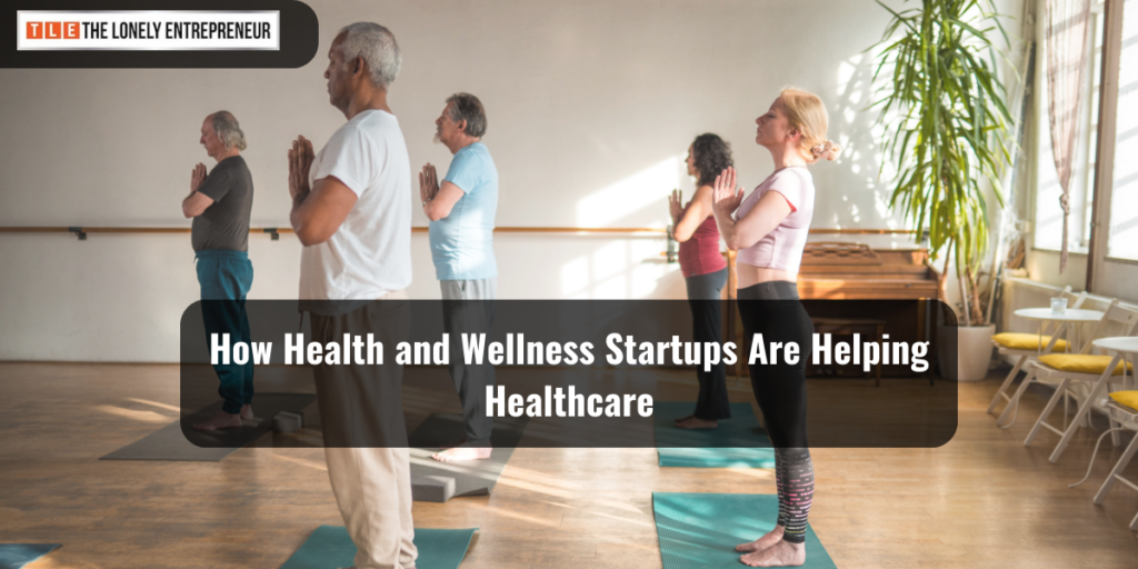 Health and Wellness Startups