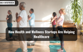 Health and Wellness Startups